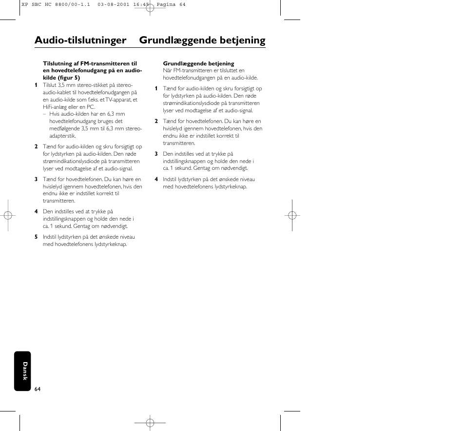 Audio-tilslutninger grundlæggende betjening | Philips HC8800 User Manual | Page 64 / 133