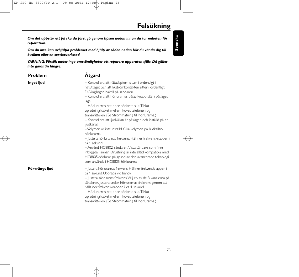 Felsökning | Philips HC8800 User Manual | Page 73 / 133