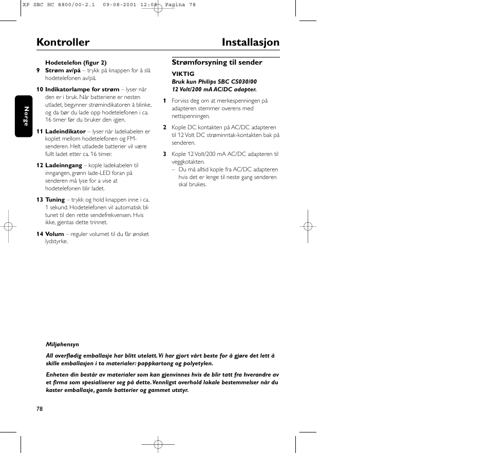 Kontroller installasjon | Philips HC8800 User Manual | Page 78 / 133