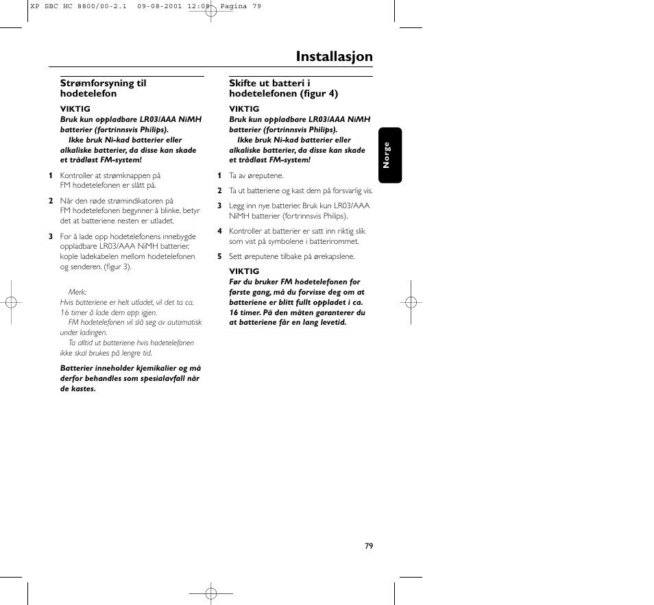 Installasjon | Philips HC8800 User Manual | Page 79 / 133