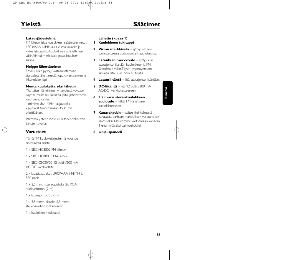 Yleistä säätimet | Philips HC8800 User Manual | Page 85 / 133