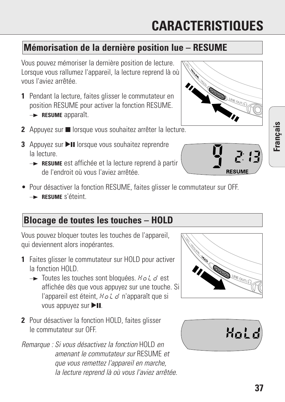 Caracteristiques, Blocage de toutes les touches – hold, Mémorisation de la dernière position lue – resume | Fran ç ais | Philips AZ9143 User Manual | Page 37 / 70