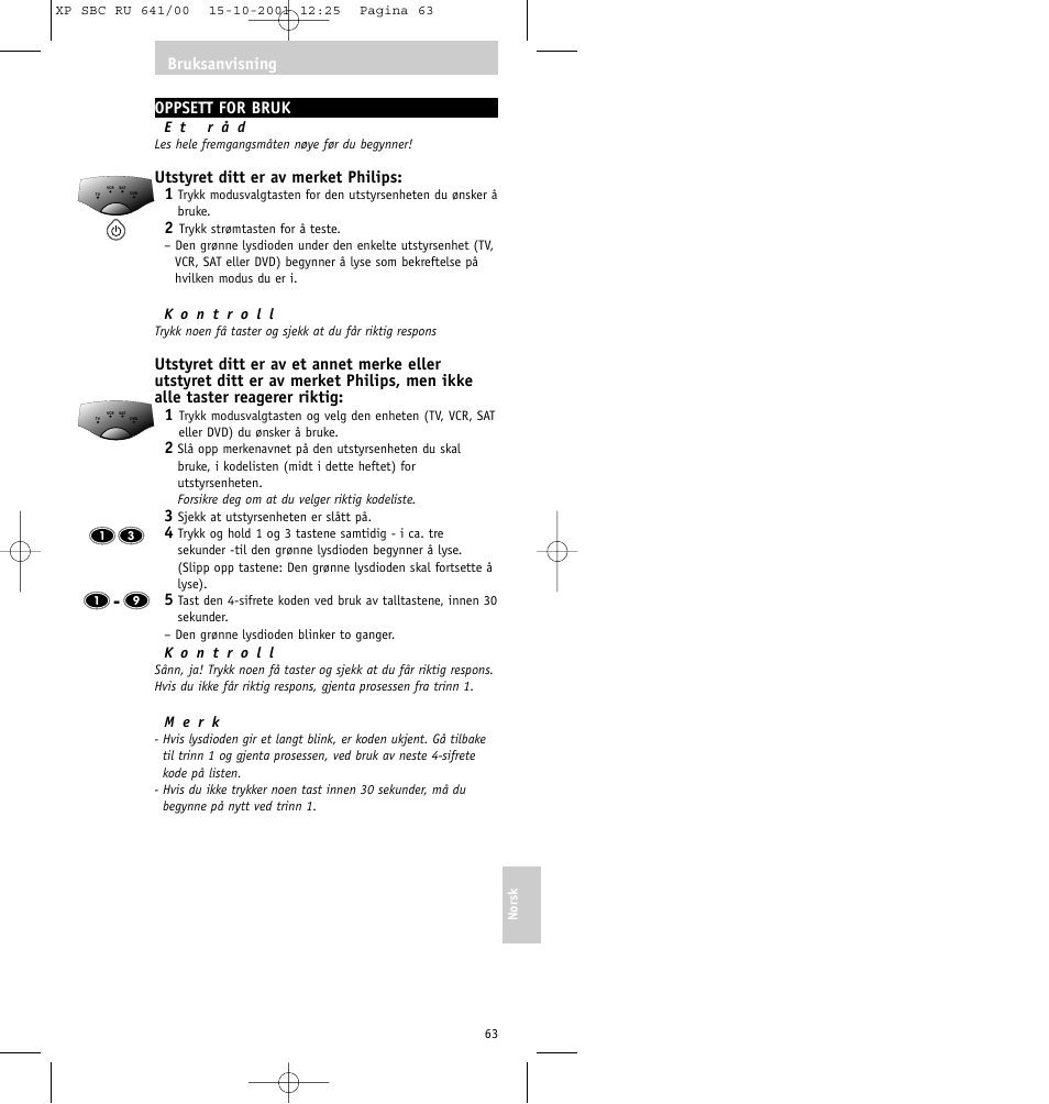 Oppsett for bruk, Utstyret ditt er av merket philips: 1, Bruksanvisning | Philips SBC RU641/00 User Manual | Page 63 / 80