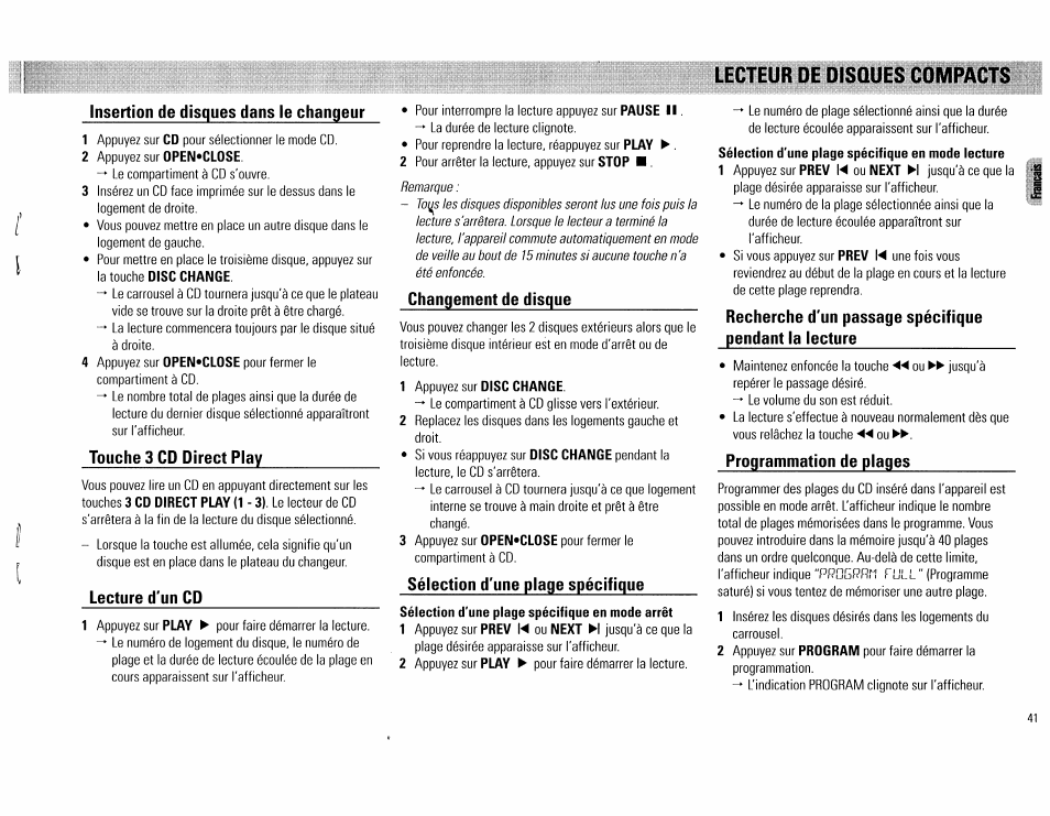 Insertion de disques dans le changeur, Touche 3 cd direct play, Lecture d'un cd | Changement de disque, Sélection d'une plage spécifique, Programmation de plages, Lecteur de disques compacts | Philips FW62C User Manual | Page 41 / 80