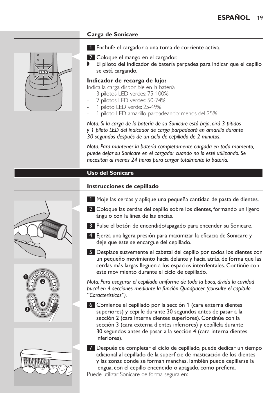 Uso del sonicare, Instrucciones de cepillado, Personalización del cepillado | Philips 900 Series User Manual | Page 19 / 44