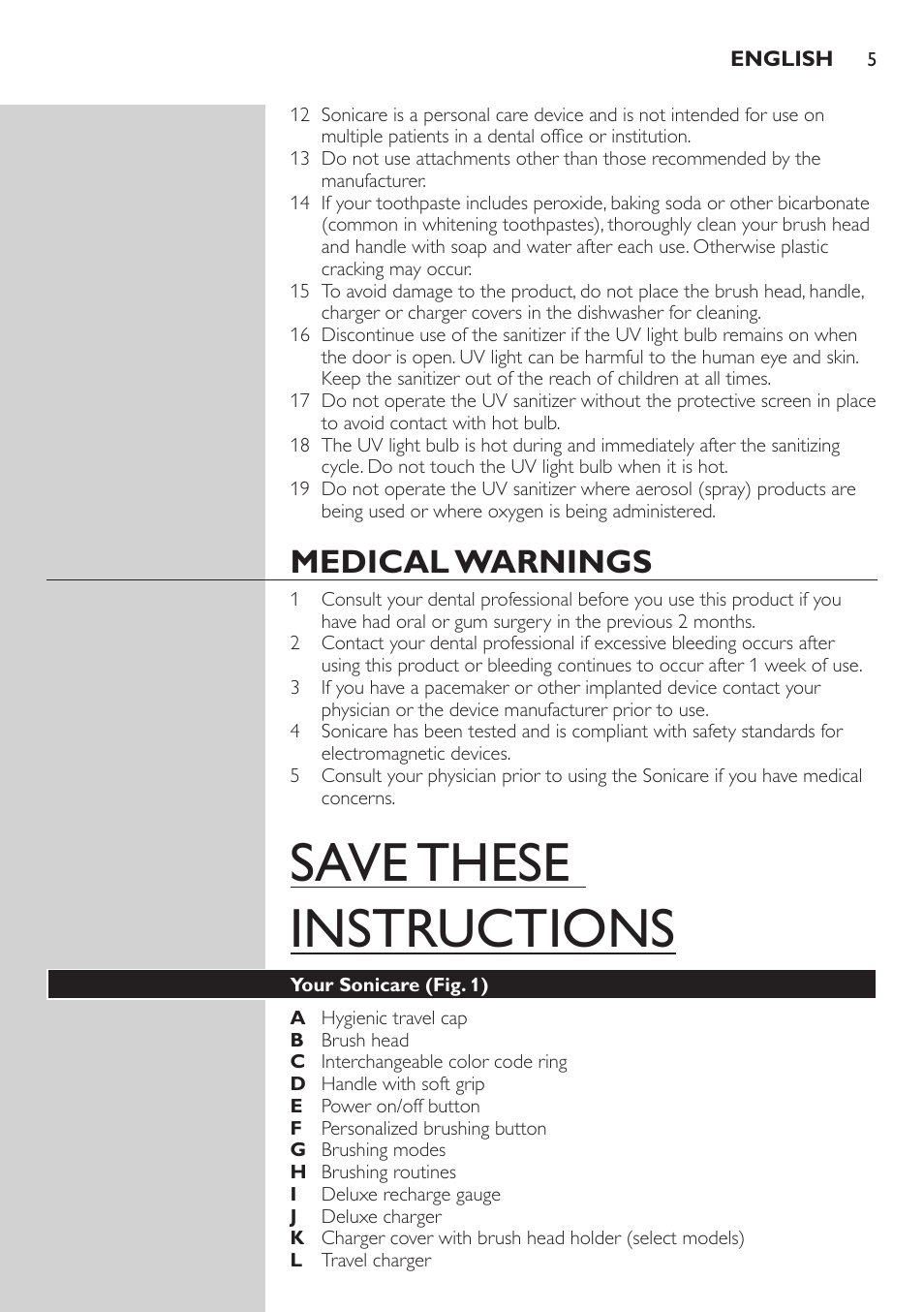 Medical warnings, Your sonicare (fig. 1), Save these instructions | Philips 900 Series User Manual | Page 5 / 44