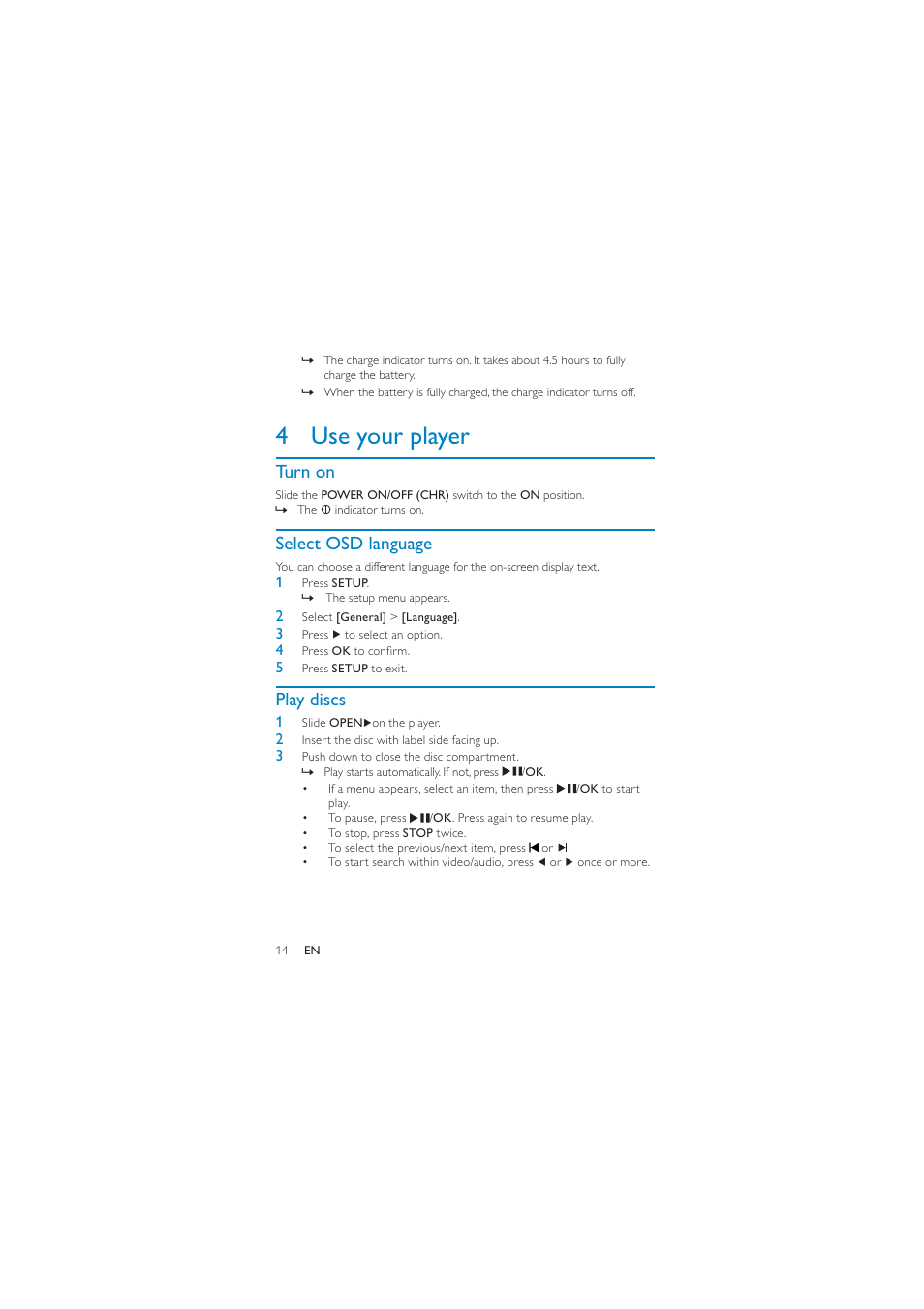 4 use your player, Turn on, Select osd language | Play discs | Philips PD7010/93 User Manual | Page 13 / 18