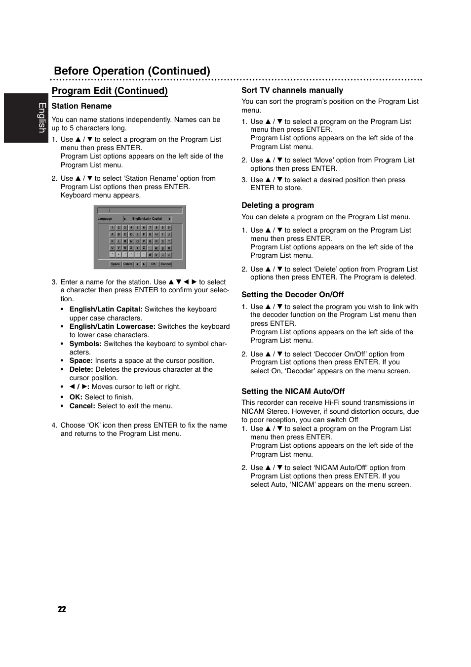 Before operation (continued), English, Program edit (continued) | Station rename, Sort tv channels manually, Deleting a program, Setting the decoder on/off, Setting the nicam auto/off | Philips DVDR630VR User Manual | Page 22 / 60