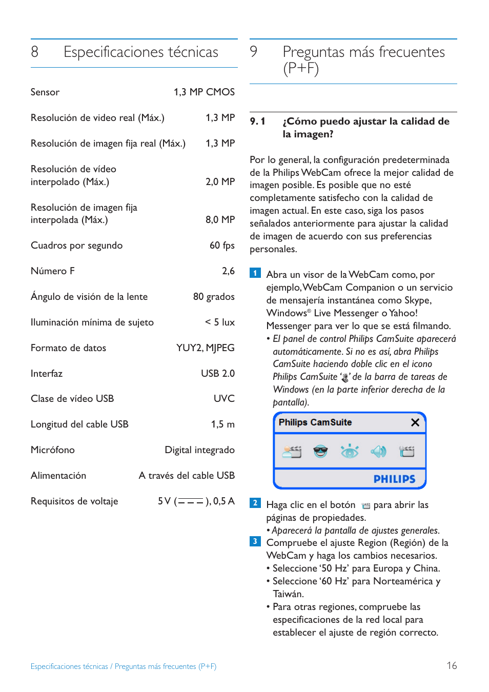 8especificaciones técnicas, 9preguntas más frecuentes (p+f) | Philips SPC1030NC/27 User Manual | Page 16 / 20