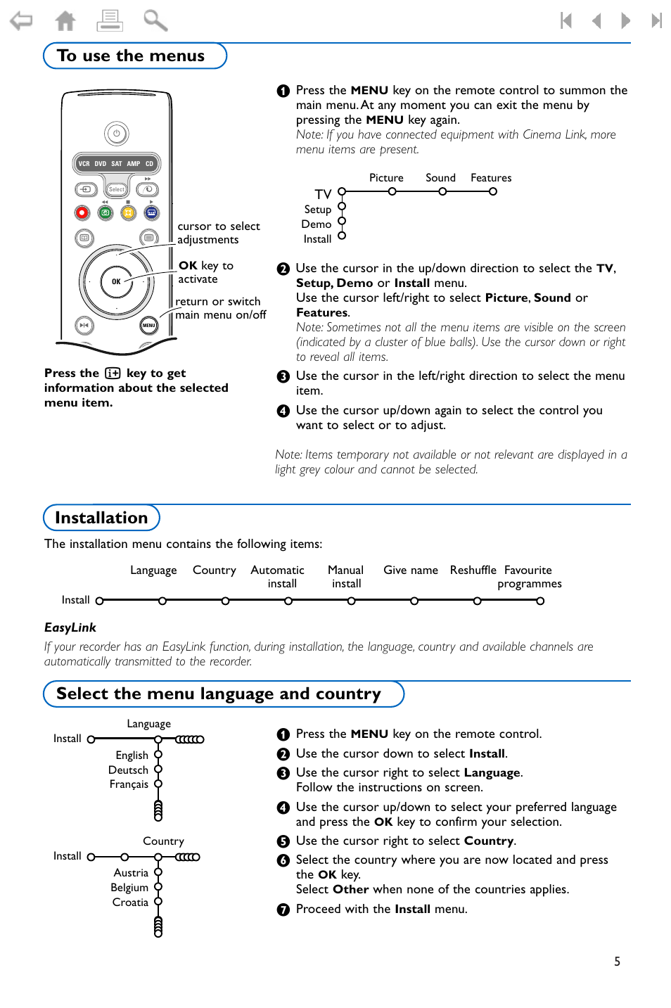 To use the menus, Installation, Select the menu language and | Philips FLAT TV 37PF9975 User Manual | Page 7 / 36