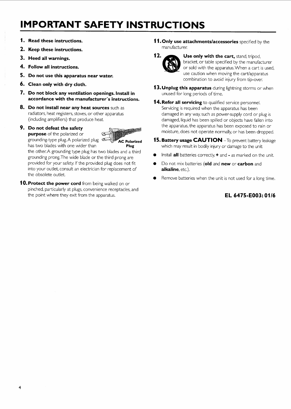 Important safety instructions, Read these instructions, Keep these instructions | Heed all warnings, Follow all instructions, Do not use this apparatus near water, Clean only with dry cloth | Philips FW-R55 User Manual | Page 4 / 84
