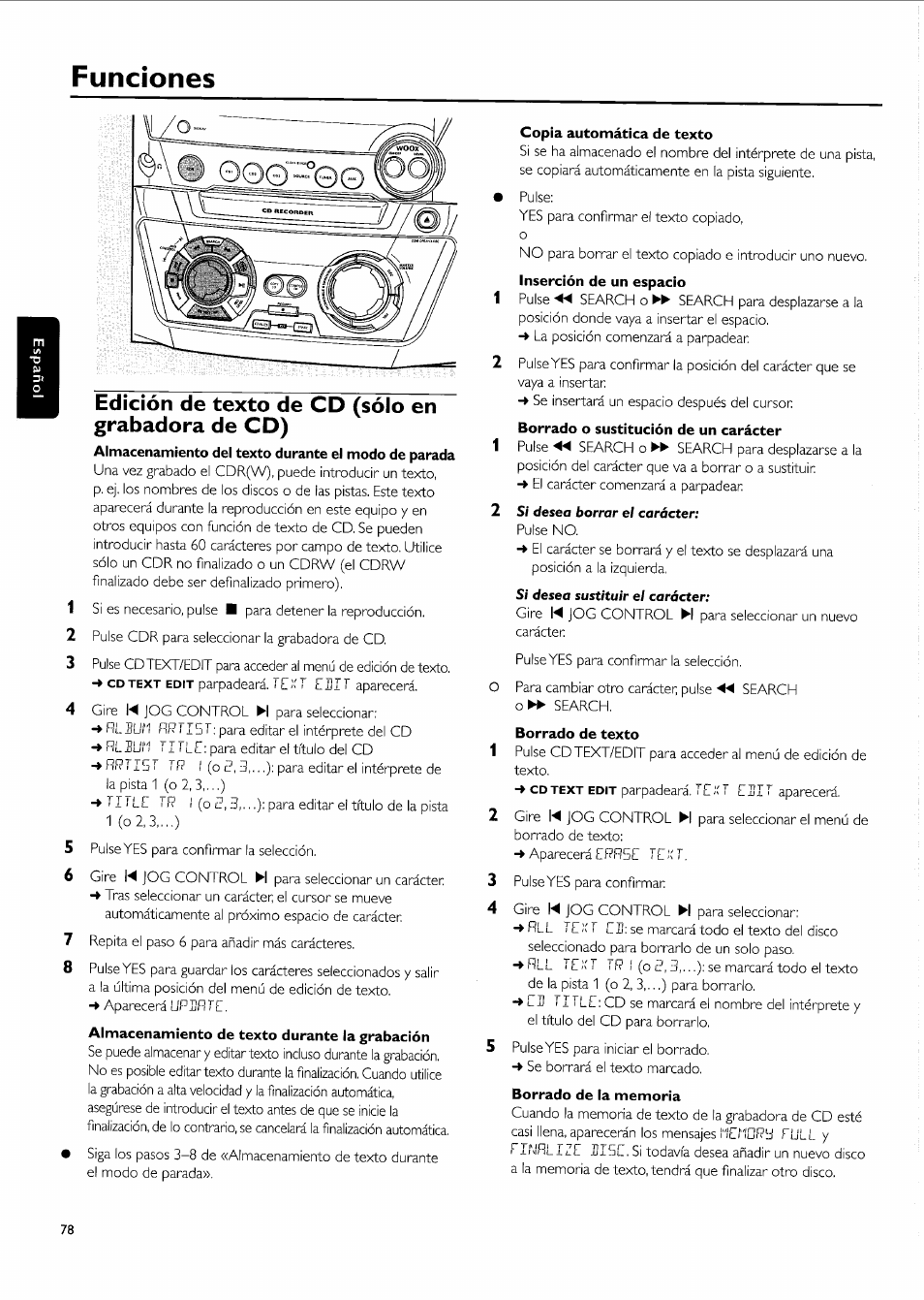 Fundones, Edición de texto de cd (sólo en grabadora de cd), Copia automática de texto | Borrado o sustitución de un carácter, Borrado de texto, Borrado de la memoria | Philips FW-R55 User Manual | Page 78 / 84