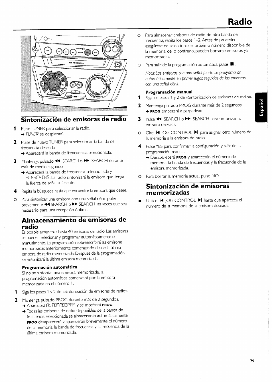 Sintonización de emisoras de radio, Almacenamiento de emisoras de radio, Sintonización de emisoras memorizadas | Radío | Philips FW-R55 User Manual | Page 79 / 84