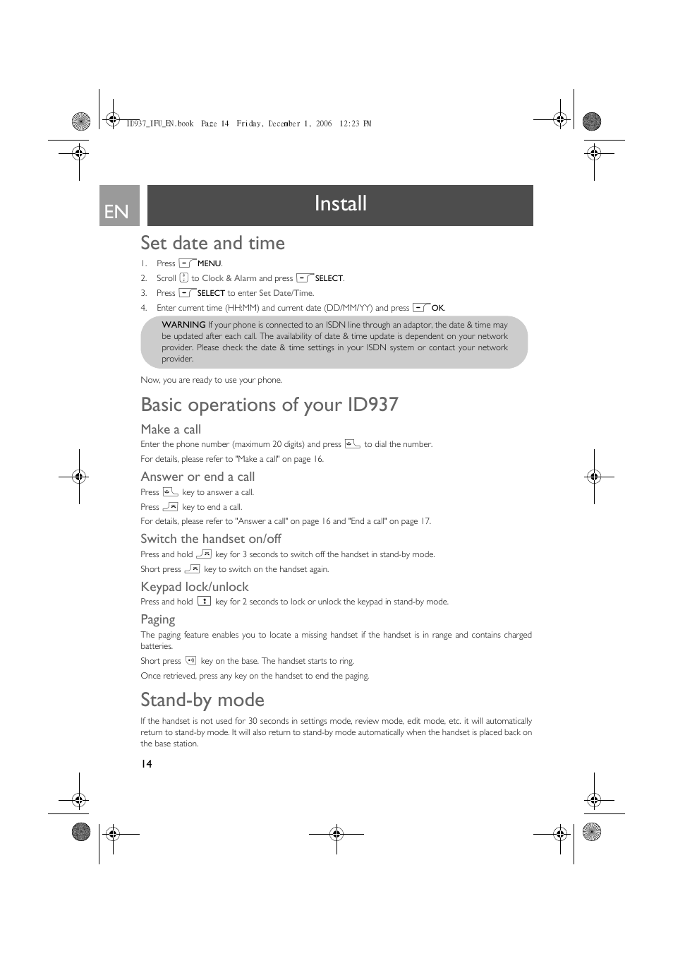 Install, Set date and time, Basic operations of your id937 | Stand-by mode, Make a call, Answer or end a call, Switch the handset on/off, Keypad lock/unlock, Paging | Philips ID937 User Manual | Page 14 / 63