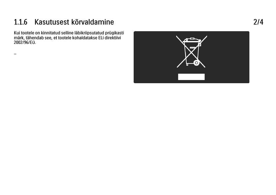 6 kasutusest kõrvaldamine 2/4 | Philips 40PFL9704H User Manual | Page 14 / 265