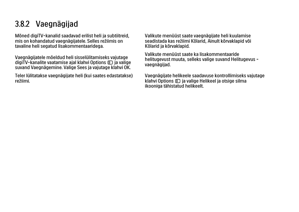 2 vaegnägijad | Philips 40PFL9704H User Manual | Page 146 / 265