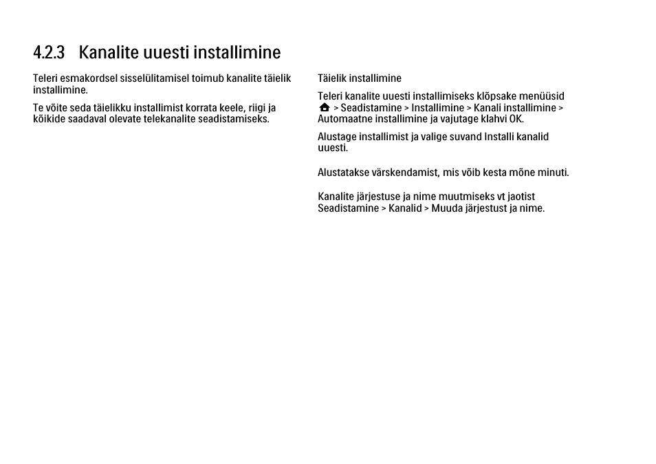 3 uuesti installimine, 3 kanalite uuesti installimine | Philips 40PFL9704H User Manual | Page 161 / 265