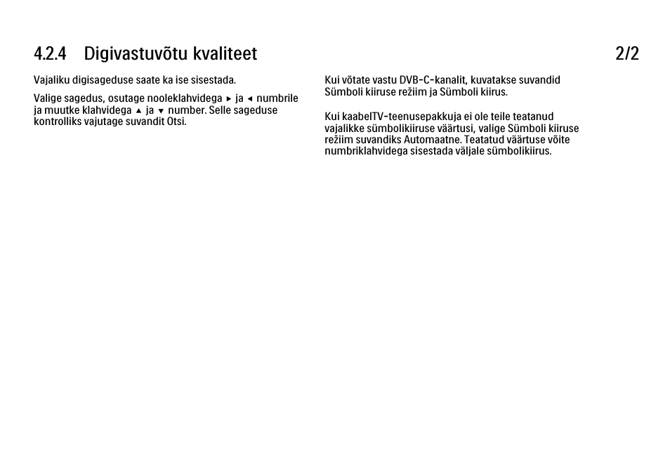 4 digivastuvõtu kvaliteet 2/2 | Philips 40PFL9704H User Manual | Page 163 / 265