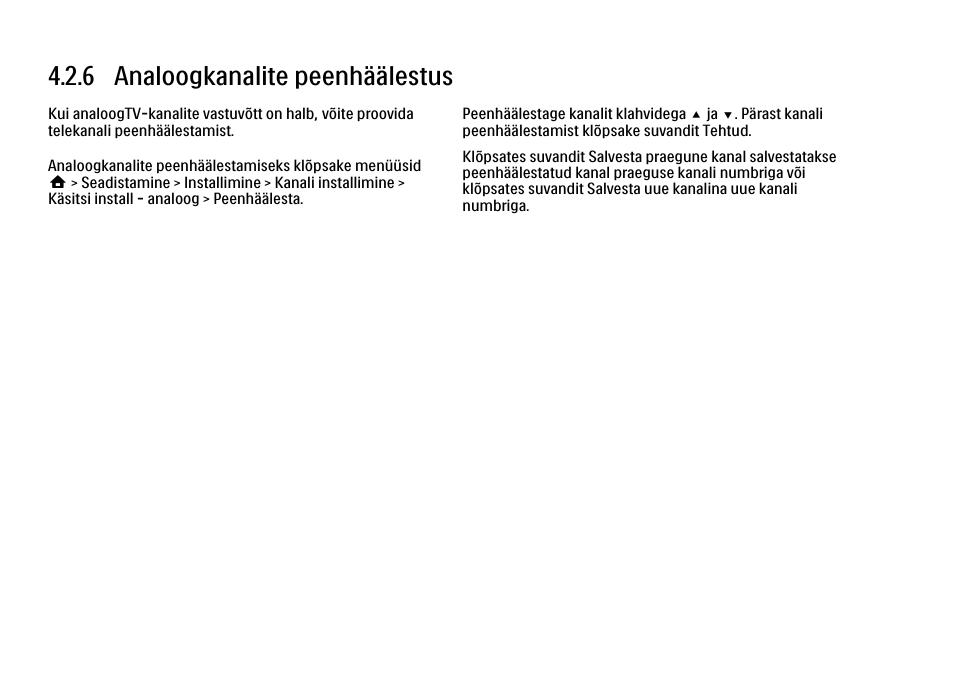 6 peenhäälestamine - analoogkanalid, 6 analoogkanalite peenhäälestus | Philips 40PFL9704H User Manual | Page 166 / 265