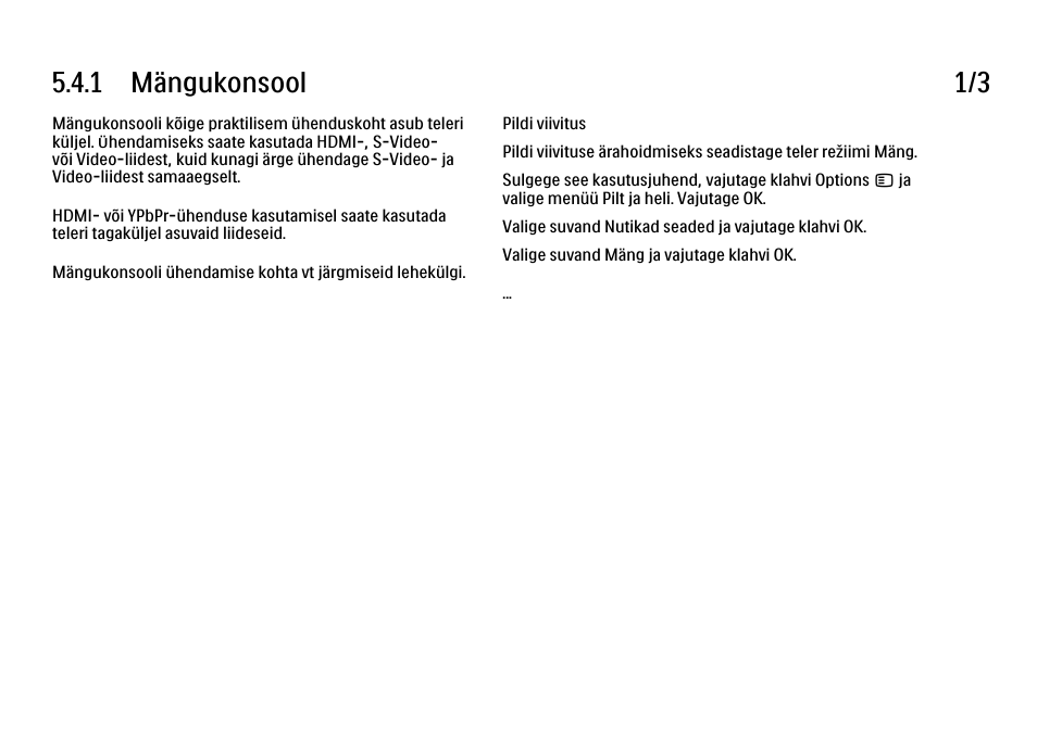 4 veel seadmeid, 1 mäng, 1 mängukonsool 1/3 | Philips 40PFL9704H User Manual | Page 220 / 265