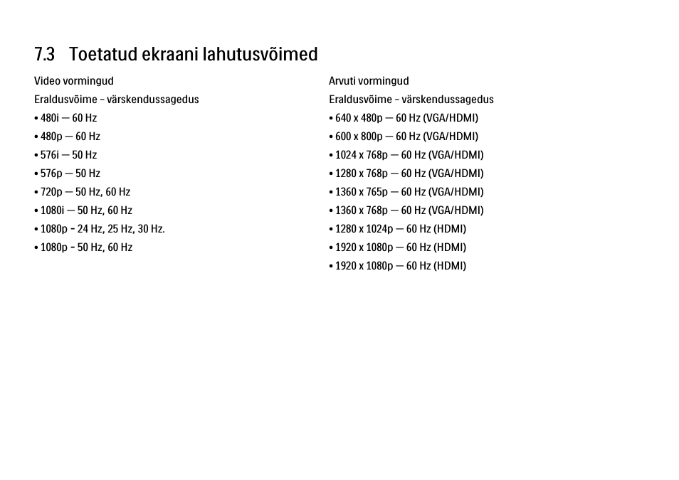 3 ekraani lahutusvõime, 3 toetatud ekraani lahutusvõimed | Philips 40PFL9704H User Manual | Page 254 / 265