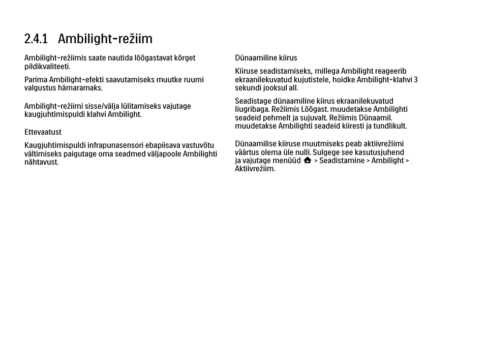 4 ambilighti kasutamine, 1 ambilight-režiim | Philips 40PFL9704H User Manual | Page 94 / 265