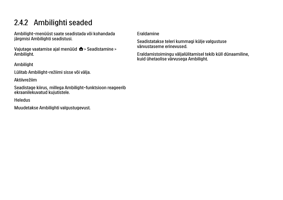 2 seadistused, 2 ambilighti seaded | Philips 40PFL9704H User Manual | Page 95 / 265