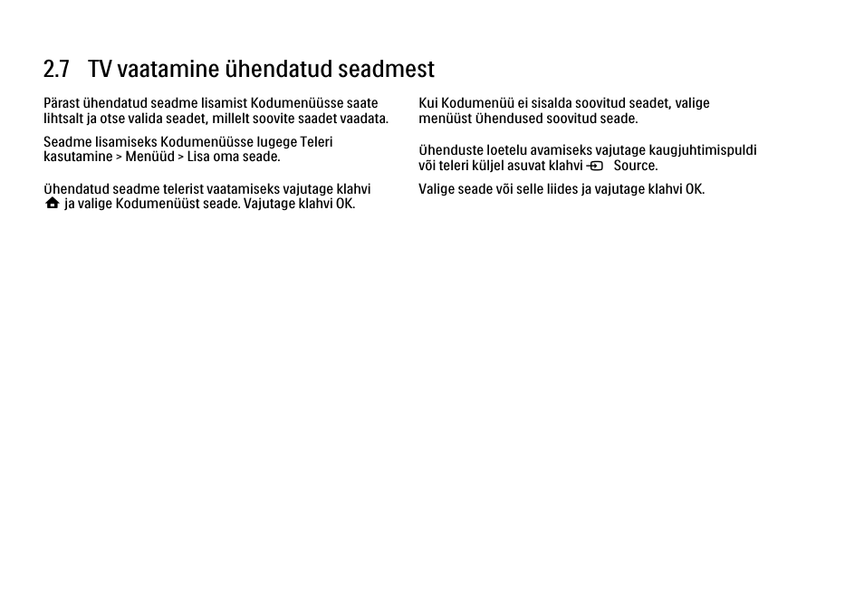 7 tv vaatamine ühendatud seadmest | Philips 40PFL9704H User Manual | Page 99 / 265