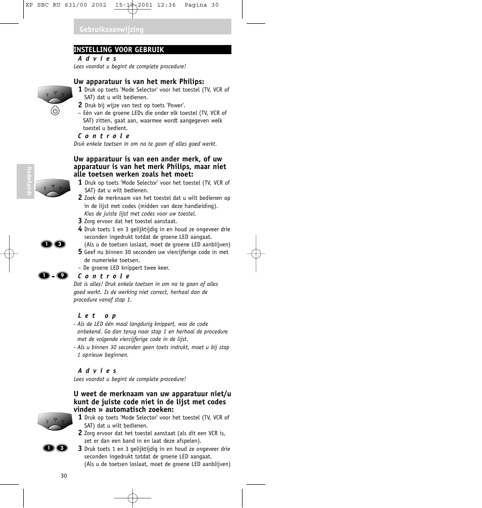 Instelling voor gebruik, Uw apparatuur is van het merk philips: 1, Gebruiksaanwijzing | Philips RU631/00 User Manual | Page 30 / 80