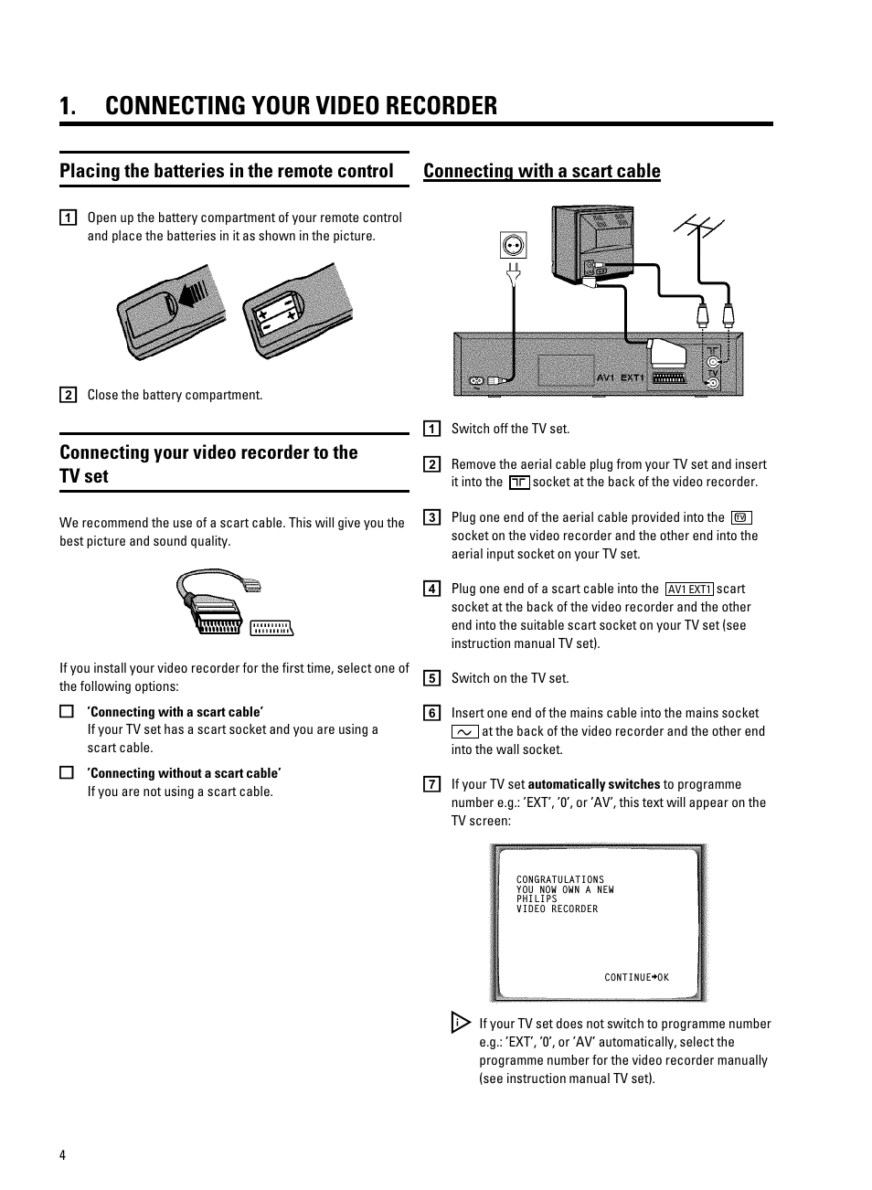 Connecting your video recorder, Placing the batteries in the remote control, Connecting your video recorder to the tv set | Connecting with a scart cable | Philips VR605A/58 User Manual | Page 6 / 32