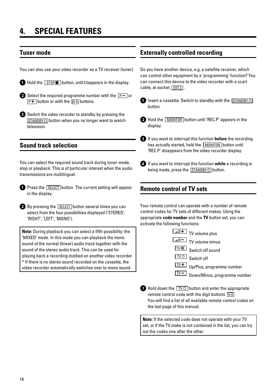 Special features, Tuner mode, Sound track selection | Externally controlled recording, Remote control of tv sets | Philips 686 User Manual | Page 16 / 20
