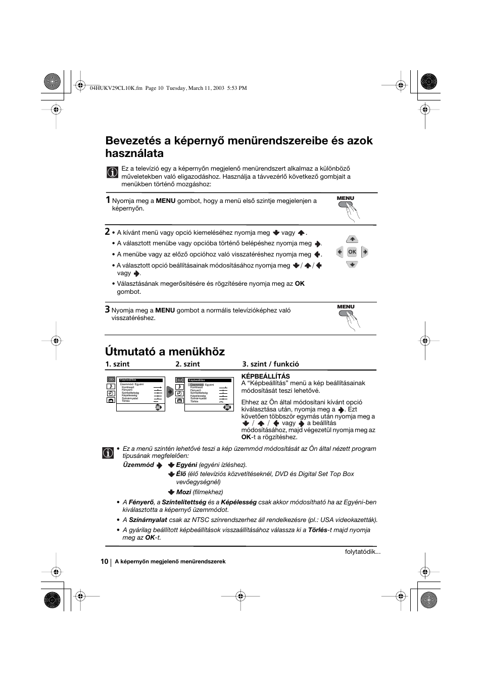 Útmutató a menükhöz | Sony KV-29CL10K User Manual | Page 70 / 122