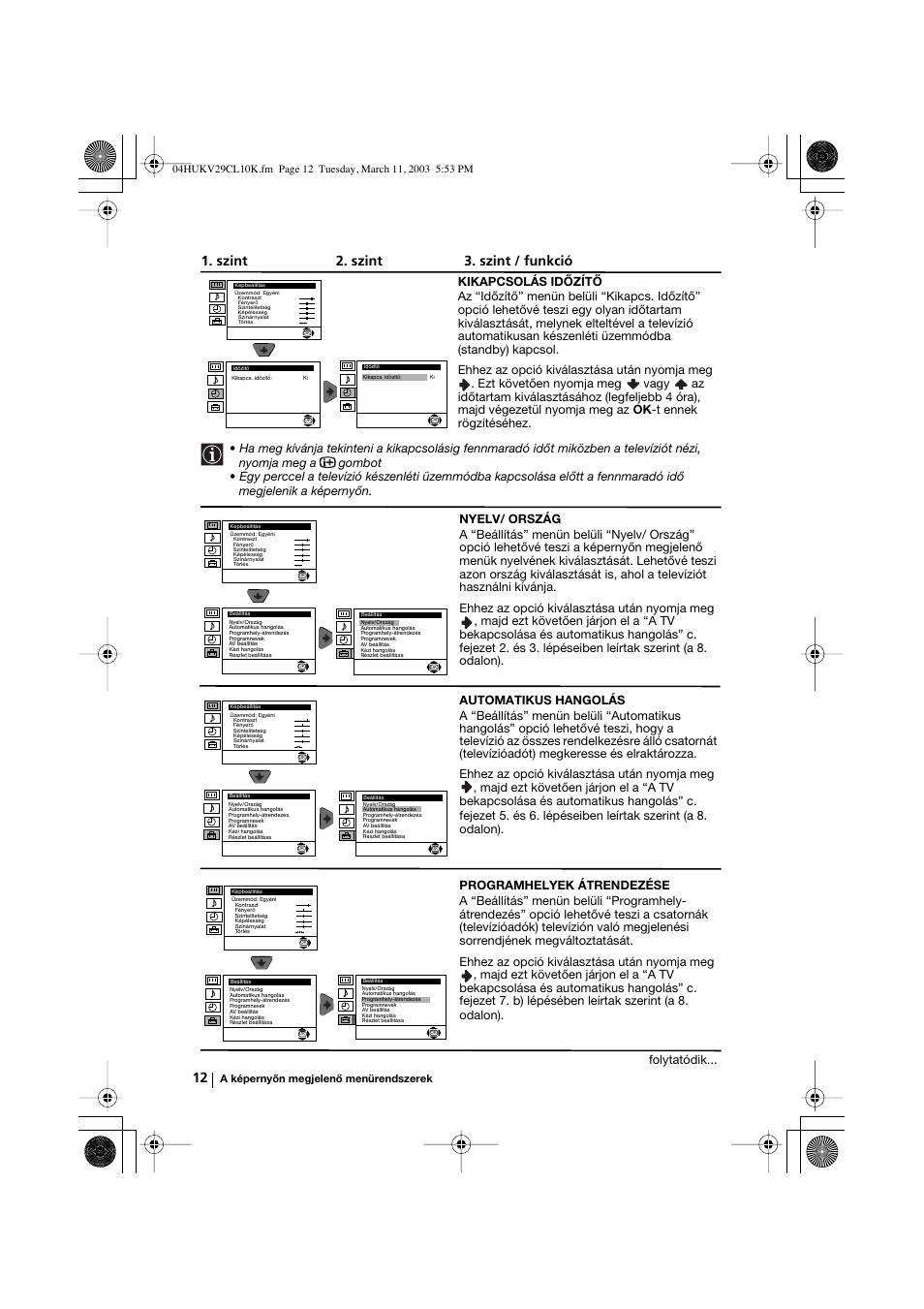 Szint 2. szint 3. szint / funkció, Folytatódik | Sony KV-29CL10K User Manual | Page 72 / 122