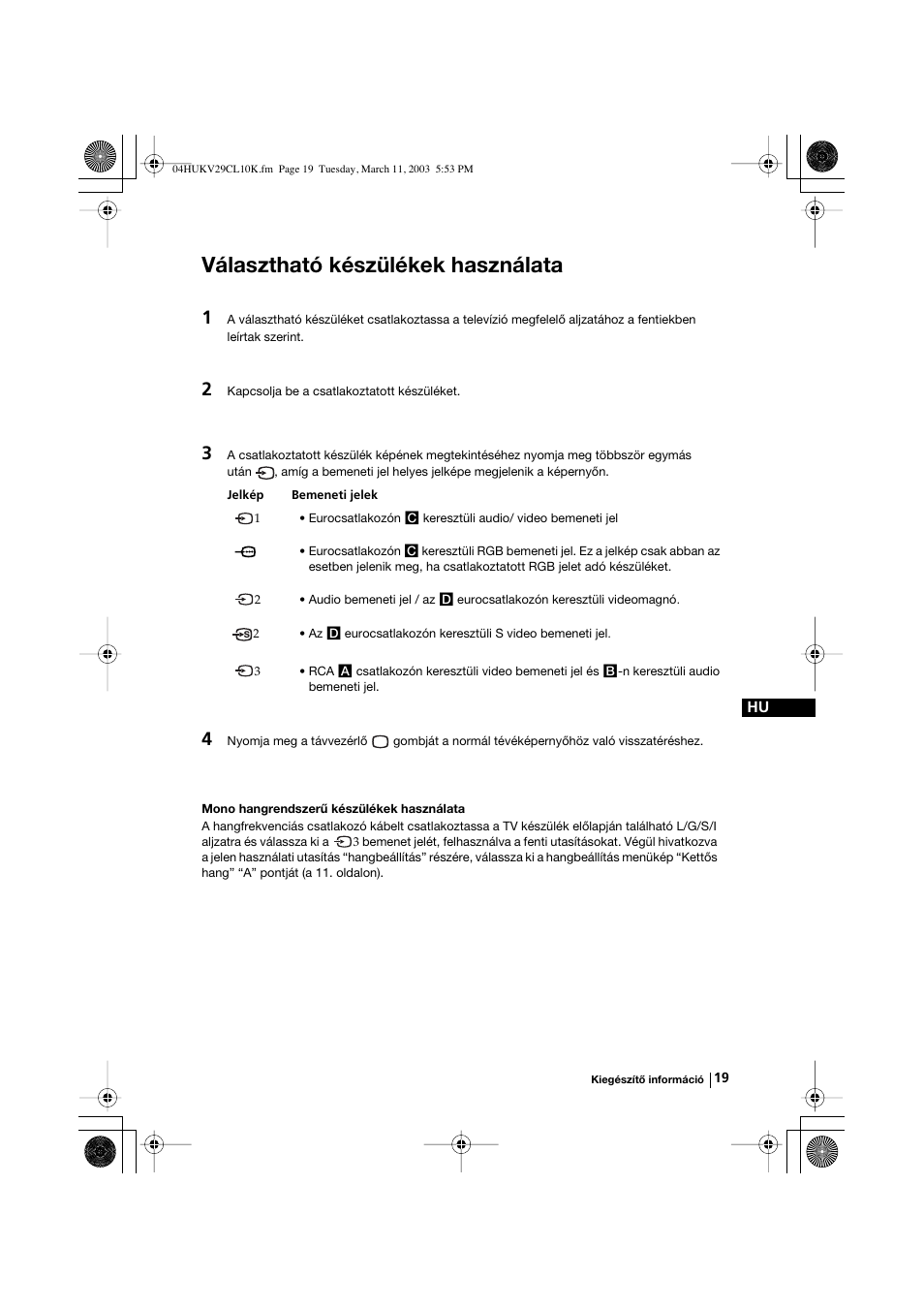 Választható készülékek használata | Sony KV-29CL10K User Manual | Page 79 / 122