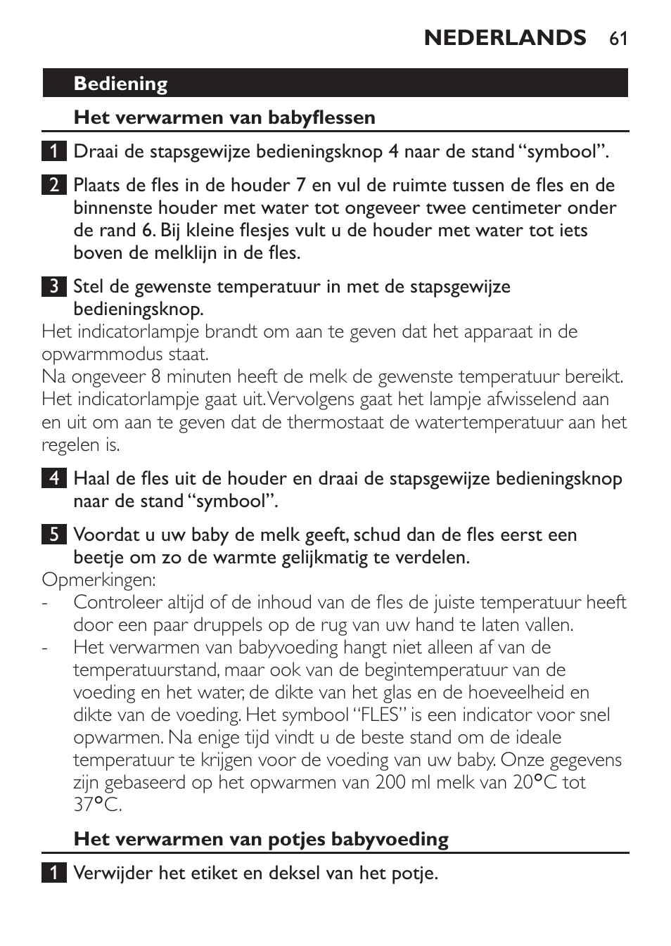 Bediening, Het verwarmen van babyflessen, Het verwarmen van potjes babyvoeding | Philips SCF215/86 User Manual | Page 61 / 94