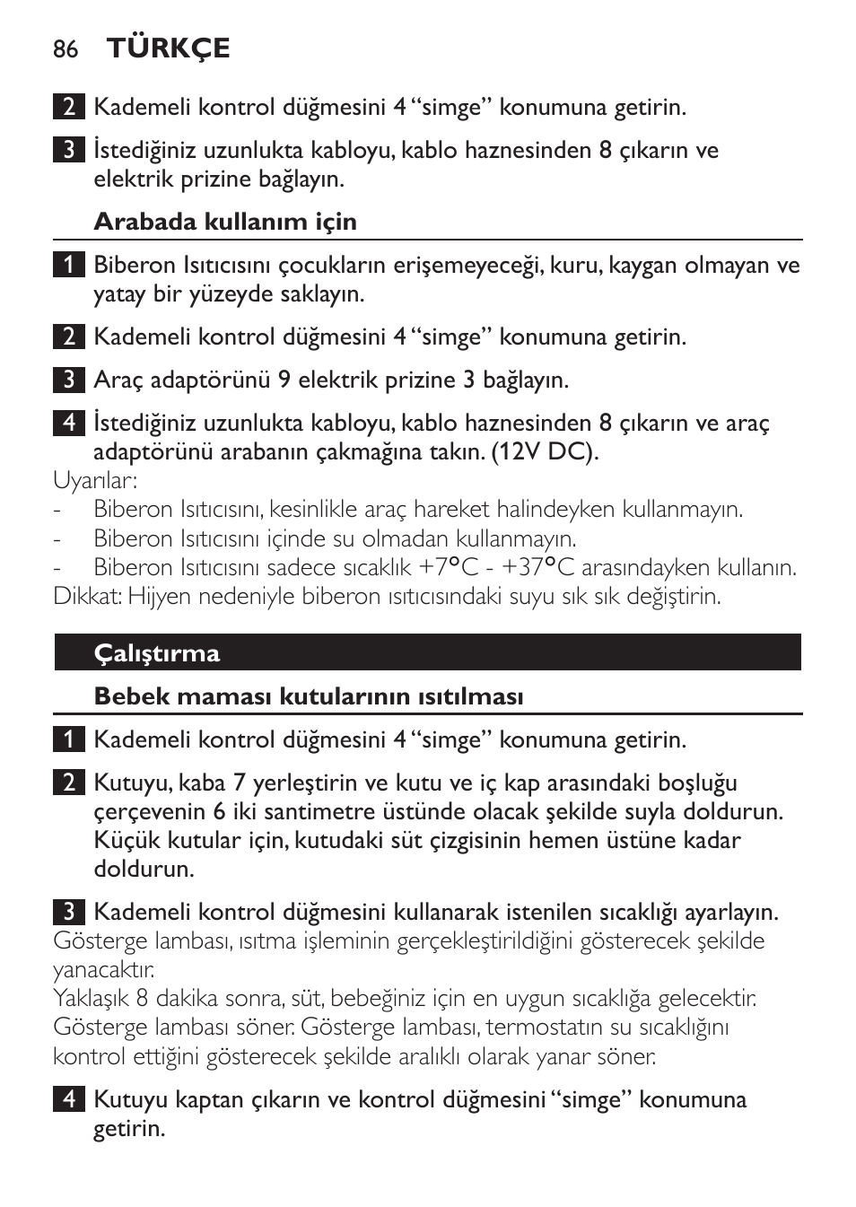 Arabada kullanım için, Çalıştırma, Bebek maması kutularının ısıtılması | Philips SCF215/86 User Manual | Page 86 / 94