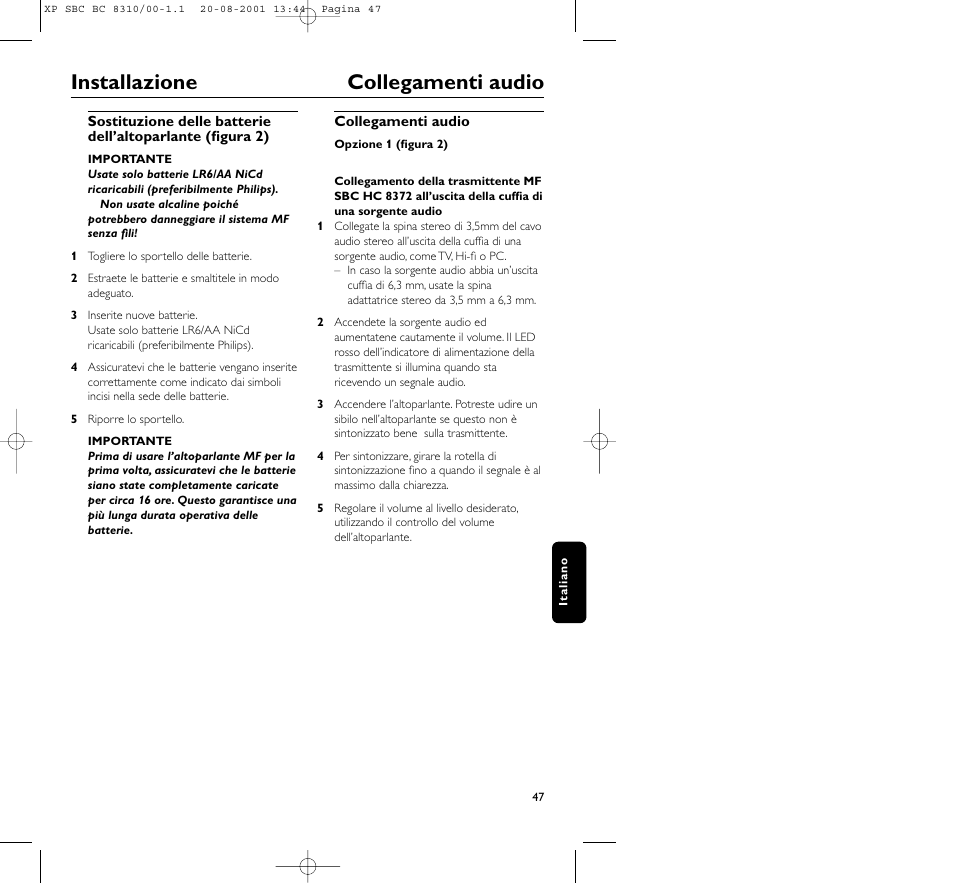 Installazione collegamenti audio | Philips BC 8310 User Manual | Page 47 / 133