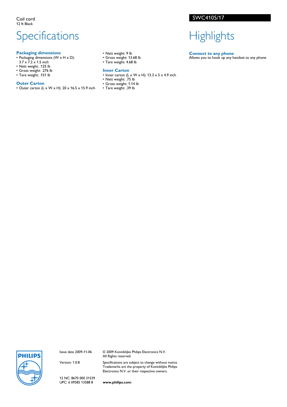 Inner carton, Connect to any phone, Specifications | Highlights, Philips | Philips SWC4105 User Manual | Page 2 / 2