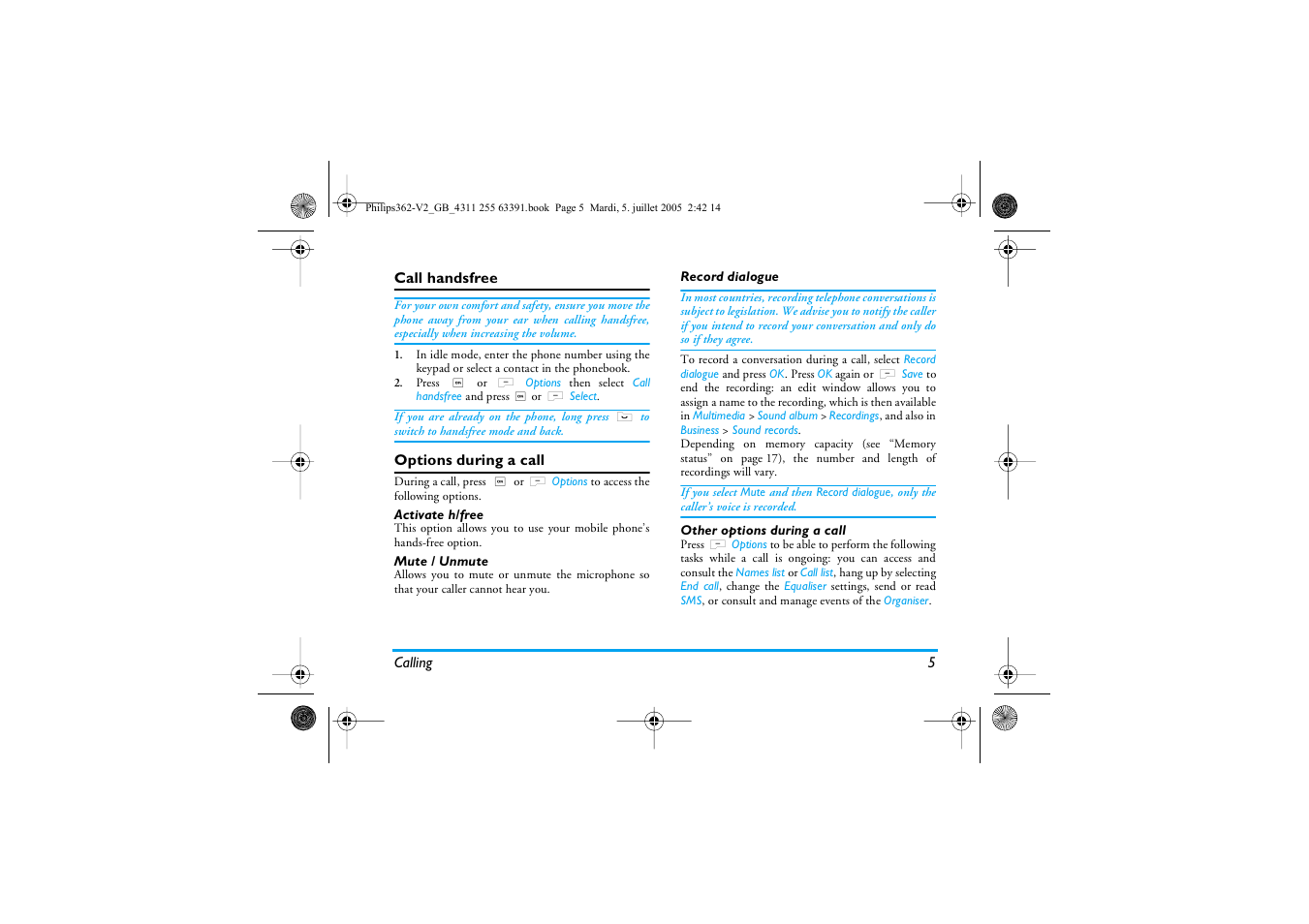 Call handsfree, Options during a call, Activate h/free | Mute / unmute, Record dialogue, Other options during a call | Philips E-GSM 1800 User Manual | Page 11 / 77