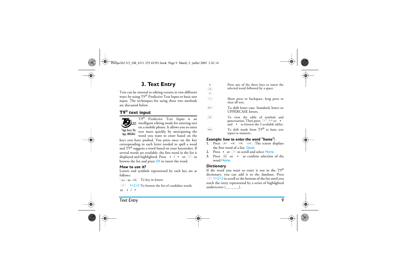 Text entry, T9® text input, How to use it | Example: how to enter the word "home, Dictionary | Philips E-GSM 1800 User Manual | Page 15 / 77