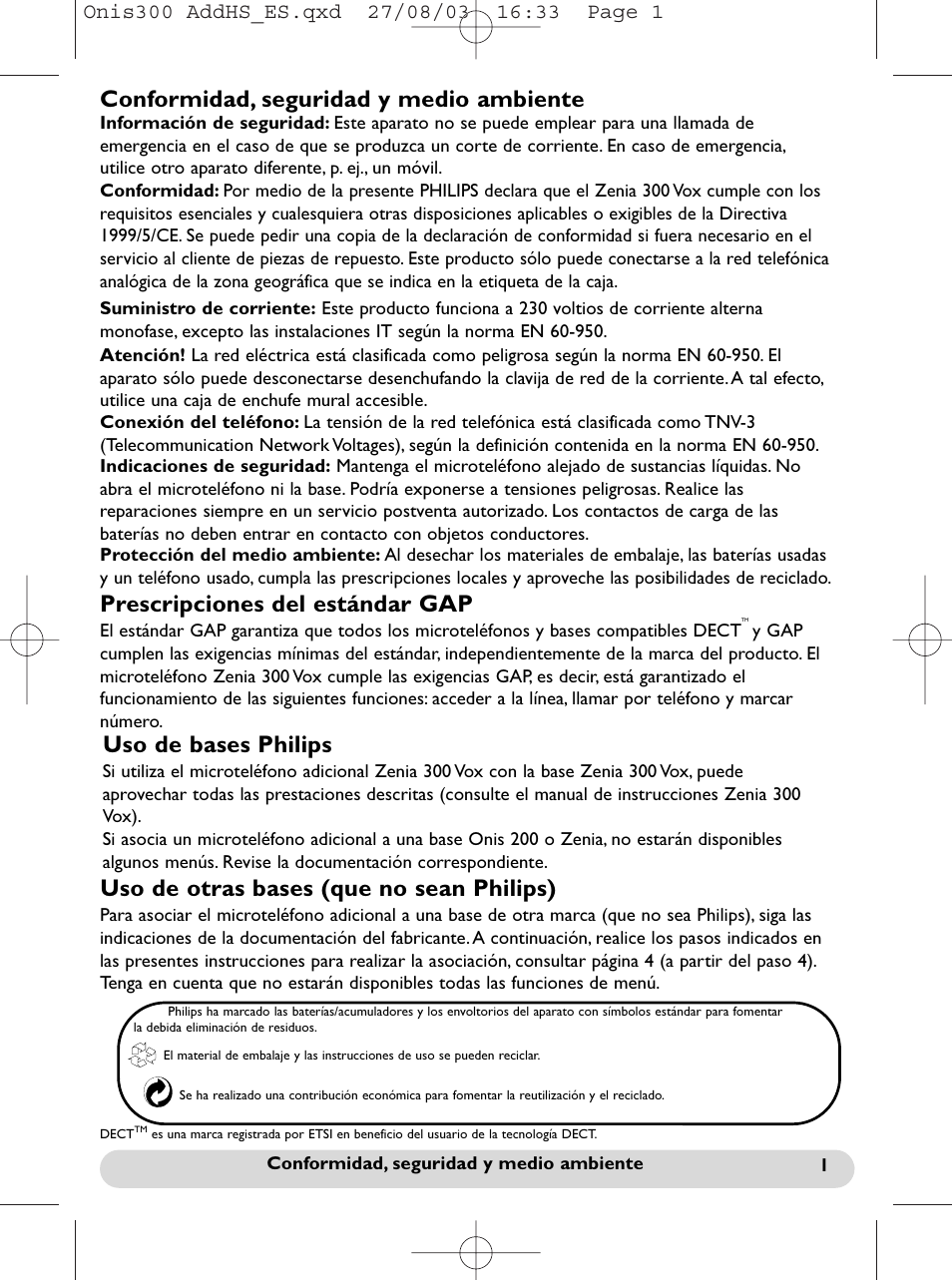 Español, Conformidad, seguridad y medio ambiente, Uso de otras bases (que no sean philips) | Uso de bases philips, Prescripciones del estándar gap | Philips onis vox 300 User Manual | Page 11 / 65