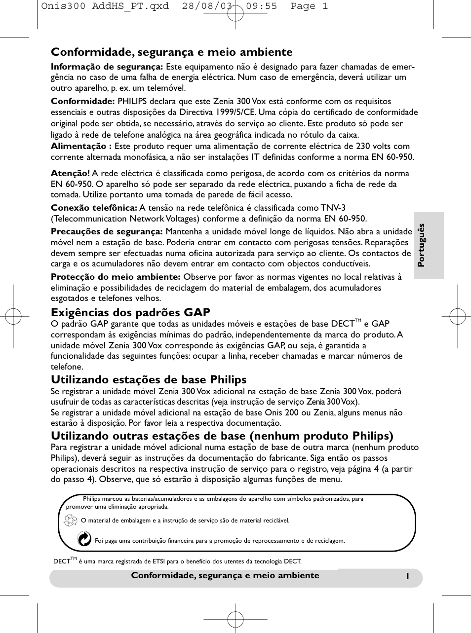 Português, Conformidade, segurança e meio ambiente, Exigências dos padrões gap | Utilizando estações de base philips | Philips onis vox 300 User Manual | Page 20 / 65