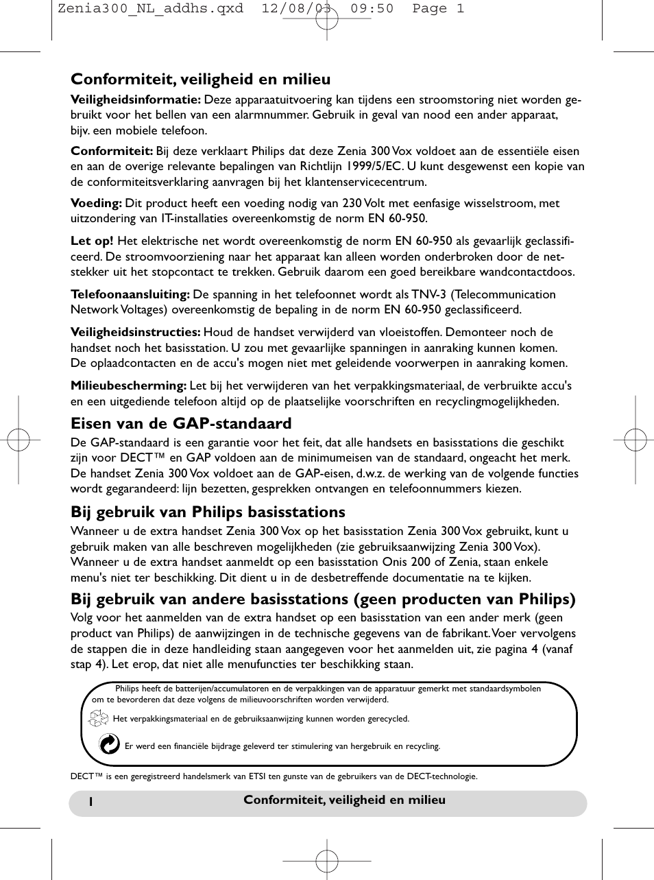 Nederlands, Conformiteit, veiligheid en milieu, Eisen van de gap-standaard | Bij gebruik van philips basisstations | Philips onis vox 300 User Manual | Page 47 / 65