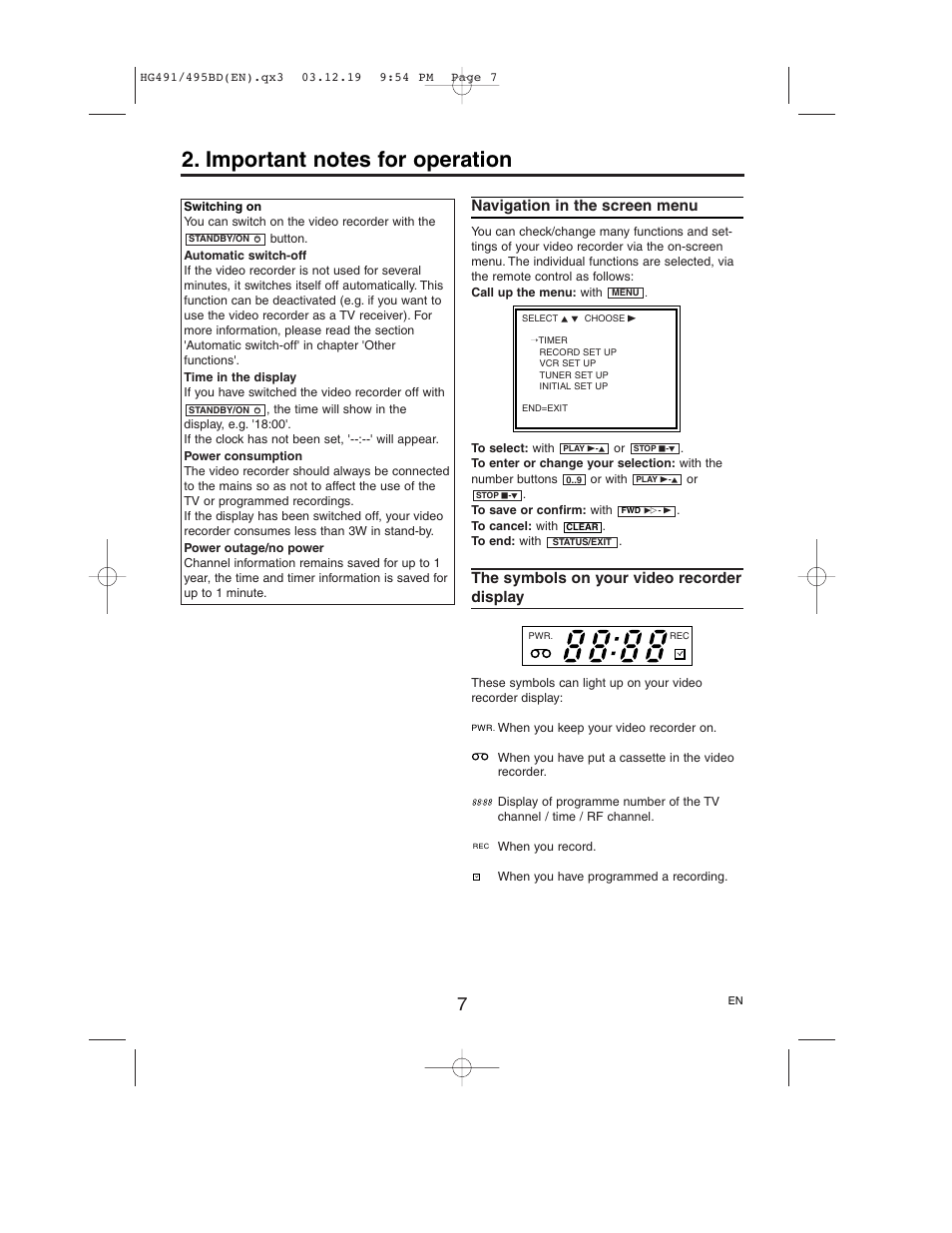 Important notes for operation, Navigation in the screen menu, The symbols on your video recorder display | Philips VR752/07 User Manual | Page 7 / 24