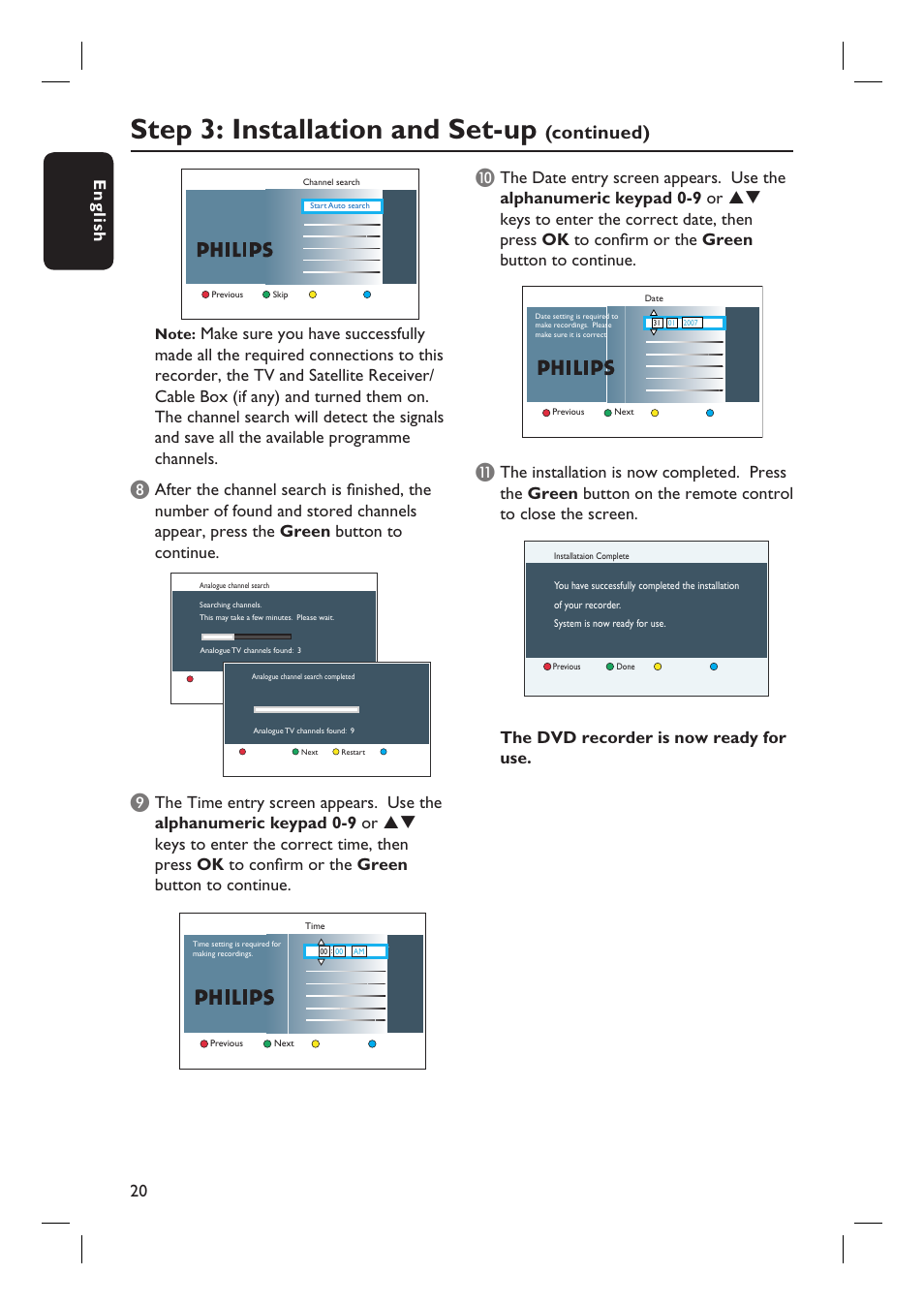 Step 3: installation and set-up, Continued), English 20 | The dvd recorder is now ready for use | Philips DVDR5590H User Manual | Page 20 / 95