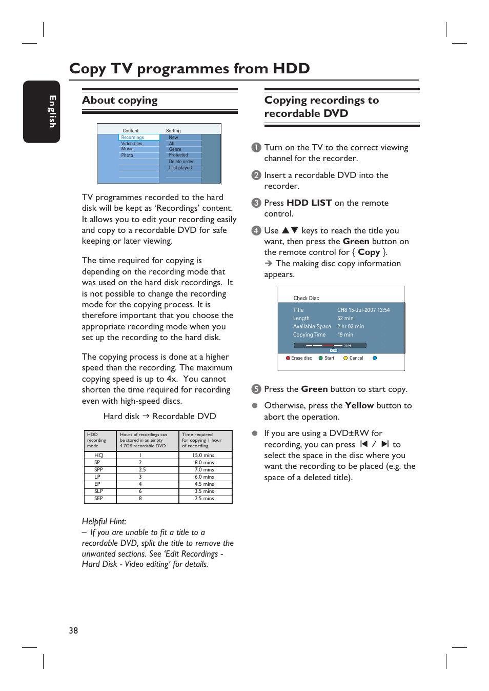 Copy tv programmes from hdd, About copying, Copying recordings to recordable dvd | Philips DVDR5590H User Manual | Page 38 / 95