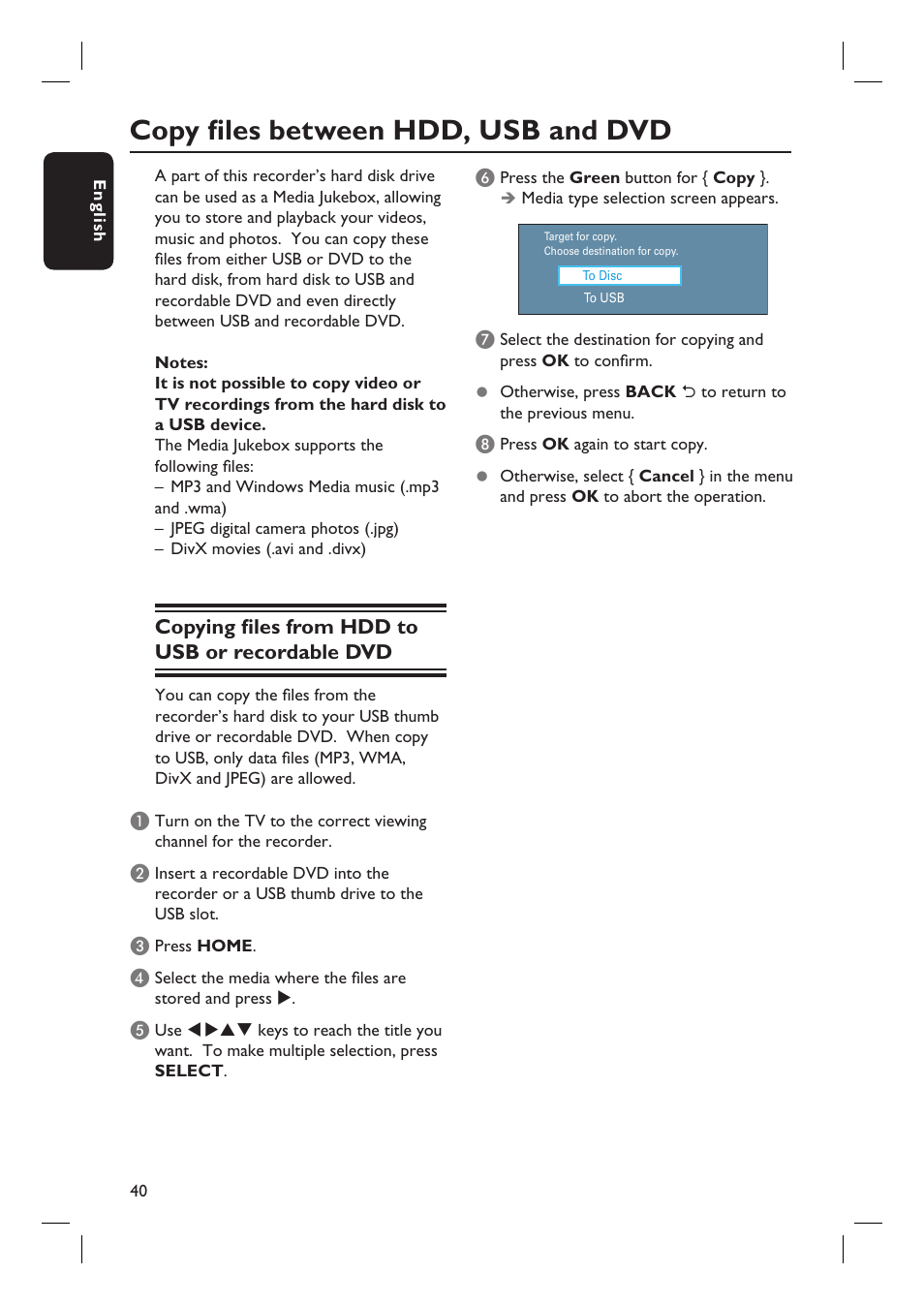 Copy fi les between hdd, usb and dvd, Copying fi les from hdd to usb or recordable dvd | Philips DVDR5590H User Manual | Page 40 / 95