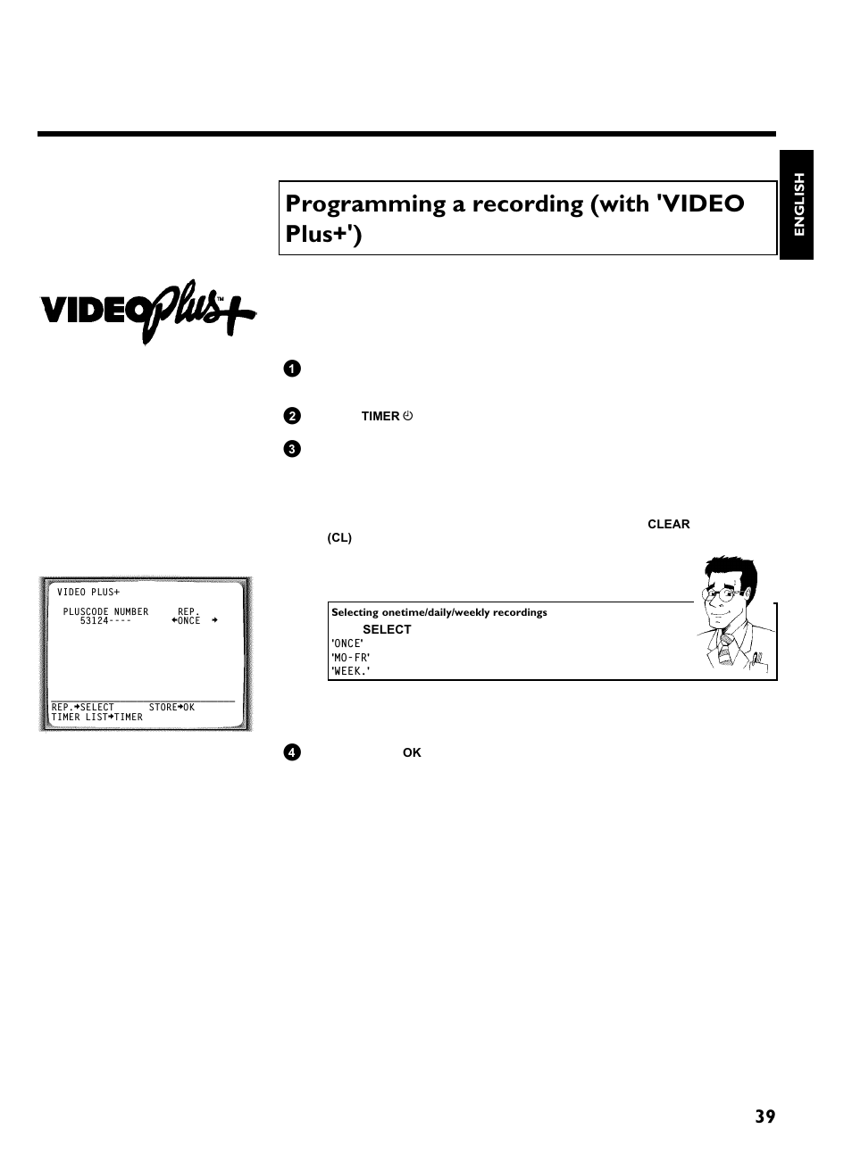 Programming a recording (with 'video plus+'), Programming a recording (timer) | Philips VR620/07 User Manual | Page 43 / 66