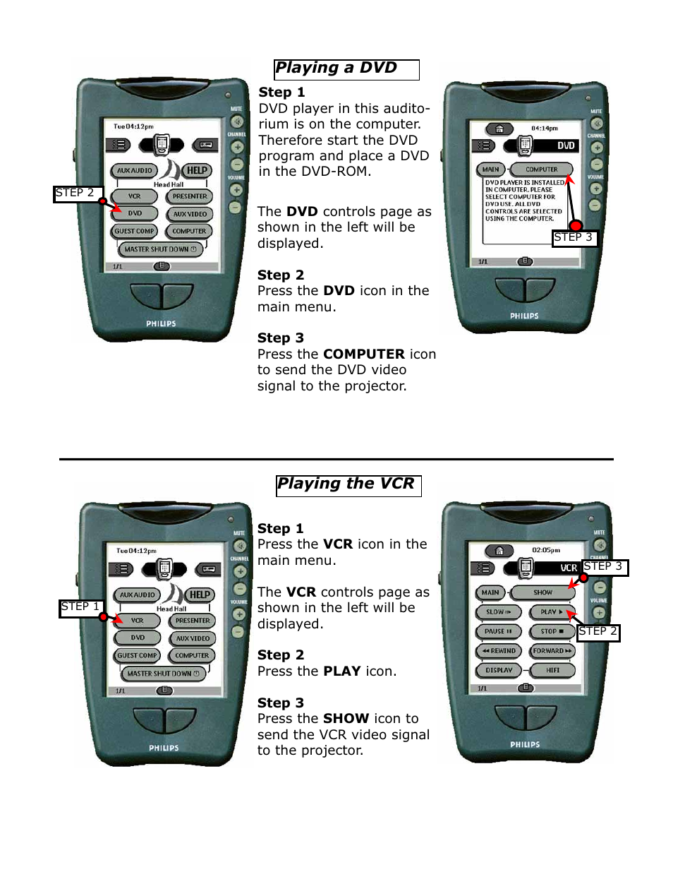 Playing a dvd, Playing the vcr | Philips Head Hall C13 User Manual | Page 3 / 5