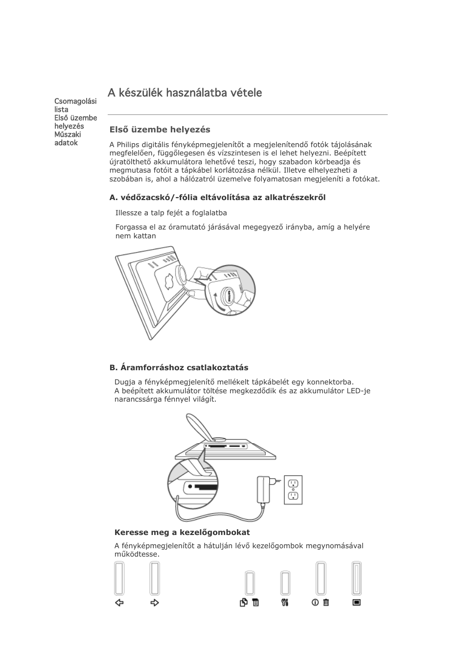 A készülék használatba vétele | Philips 7FF1CMI User Manual | Page 3 / 51